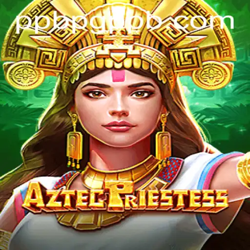 Unveiling the Mystique of AztecPriestess: An Immersive Adventure in Ancient Civilization