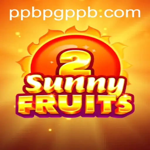 Exploring SunnyFruits2: The Next Big Thing in Gaming with ppbpg